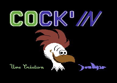 Cock'in +