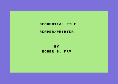 Sequential File Reader/Printer