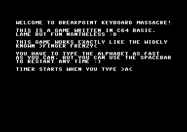 Breakpoint Keyboard Massacre