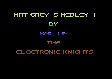 Mat Grey's Medley II